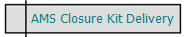 AMS Closure Kit Delivery